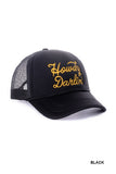 Howdy Darlin' Trucker Hat